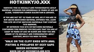 Walk on the cliff ends with anal fisting & prolapse by cute gape queen Hotkinkyjo