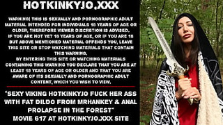 Charming Viking Hotkinkyjo fuck her booty with meaty dildo from mrhankey & anal prolapse in the forest