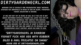 Dirtygardengirl in rainbow fishnet fuck her behind with rubber dildo & anal prolapse on swing