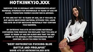 Sexy Hotkinkyjo fucking blue bottle and prolapse