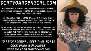 Dirtygardengirl deep anal horse dong dildo & prolapse
